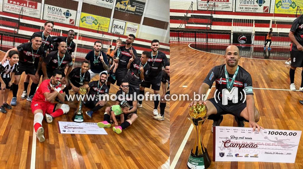 Brasil Lubrificantes/Espetinho do Fernandinho conquista o título da 4ºLiga de Futsal de Patrocínio