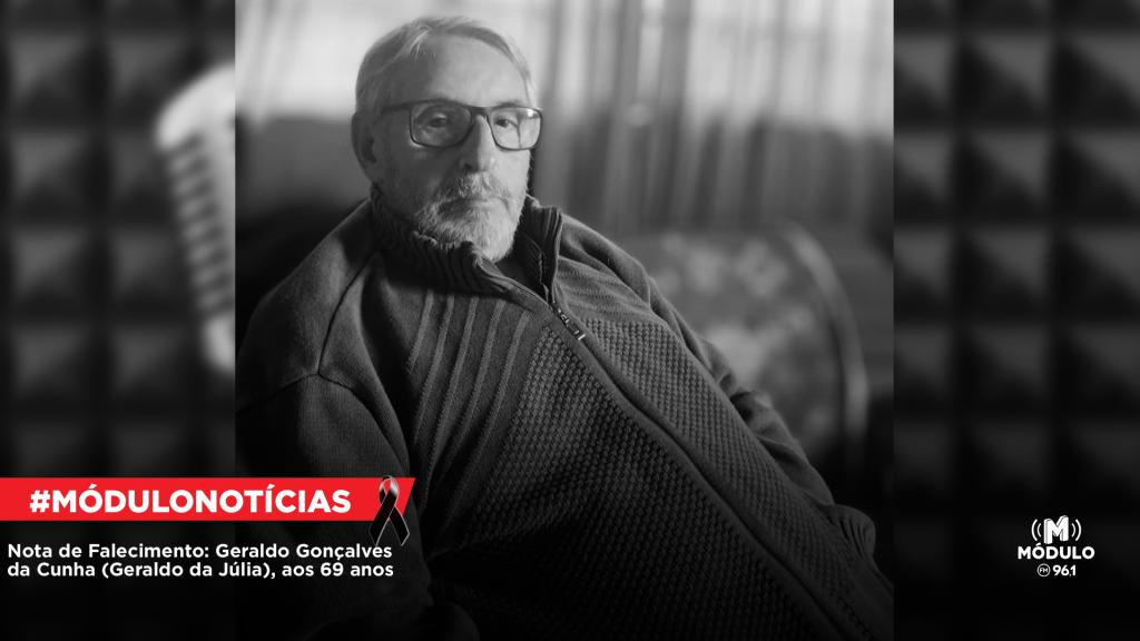 Nota de Falecimento: Geraldo Gonçalves da Cunha (Geraldo da Júlia), aos 69 anos