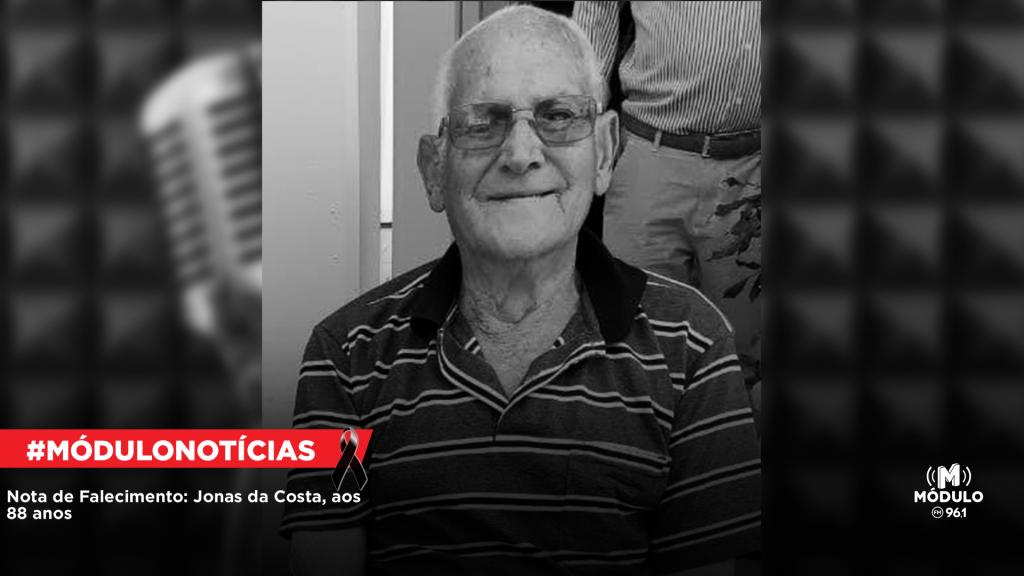 Nota de Falecimento: Jonas da Costa, aos 88 anos