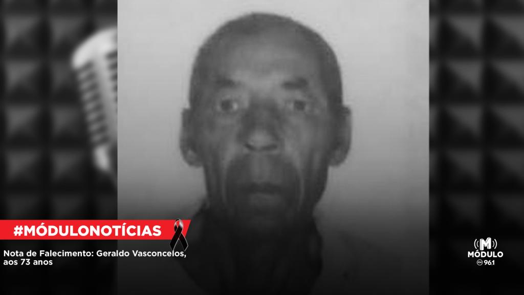 Nota de Falecimento: Geraldo Vasconcelos, aos 73 anos