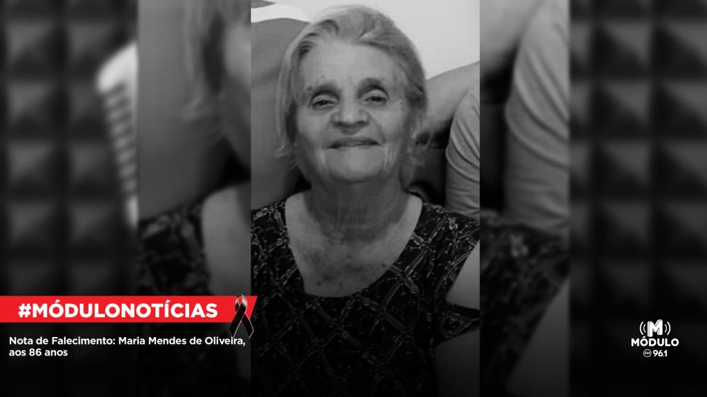 Nota de Falecimento: Maria Mendes de Oliveira, aos 86...