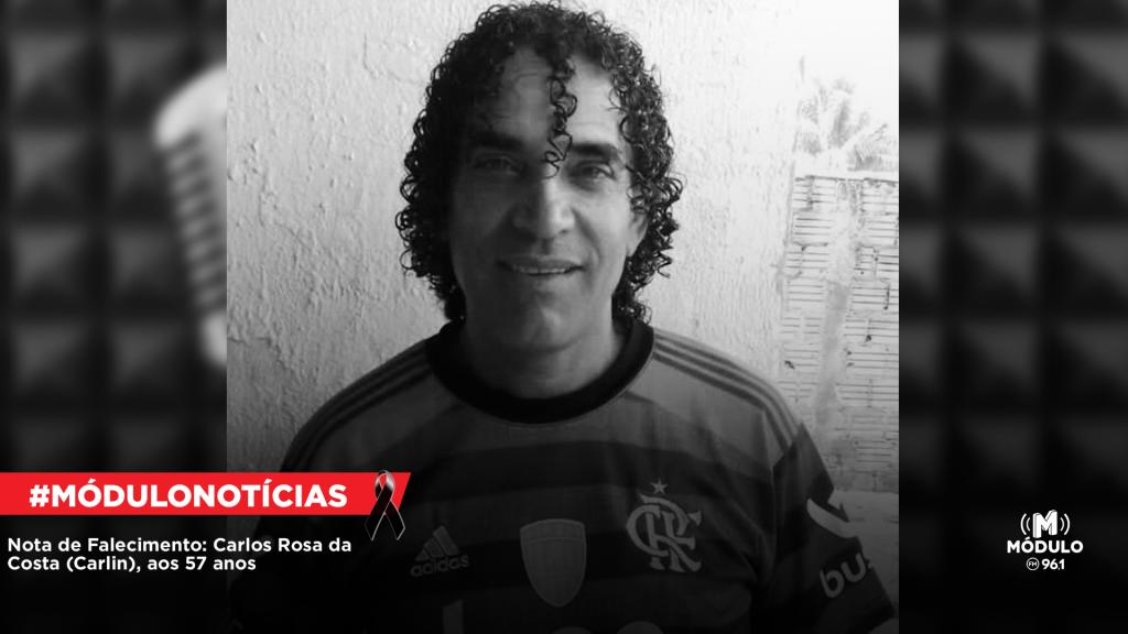 Nota de Falecimento: Carlos Rosa da Costa (Carlin), aos 57 anos