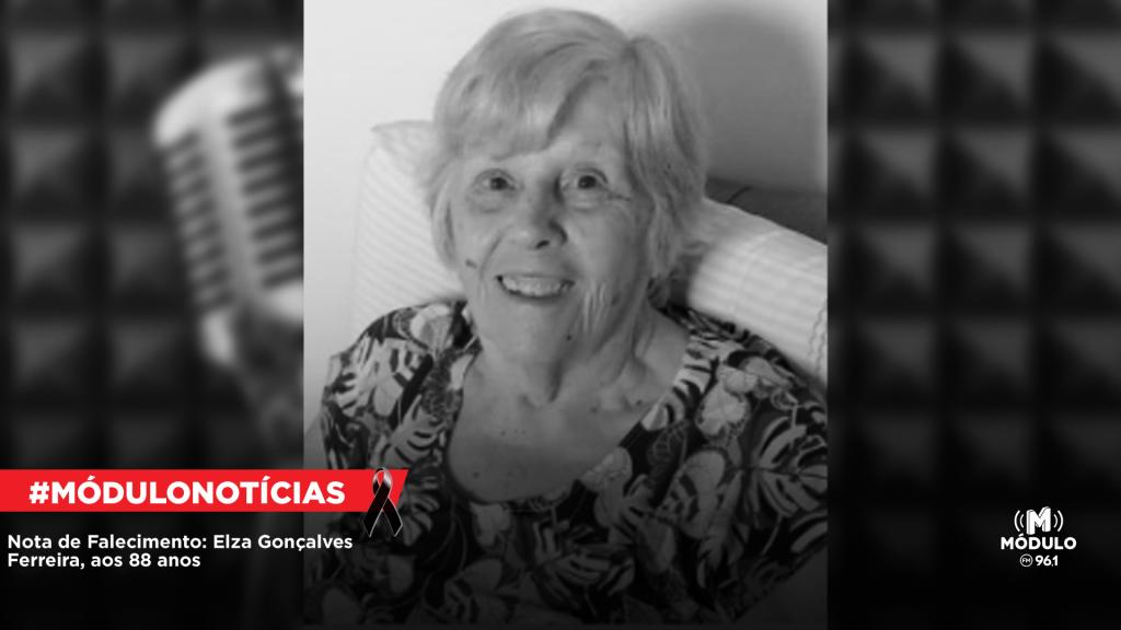 Nota de Falecimento: Elza Gonçalves Ferreira, aos 88 anos