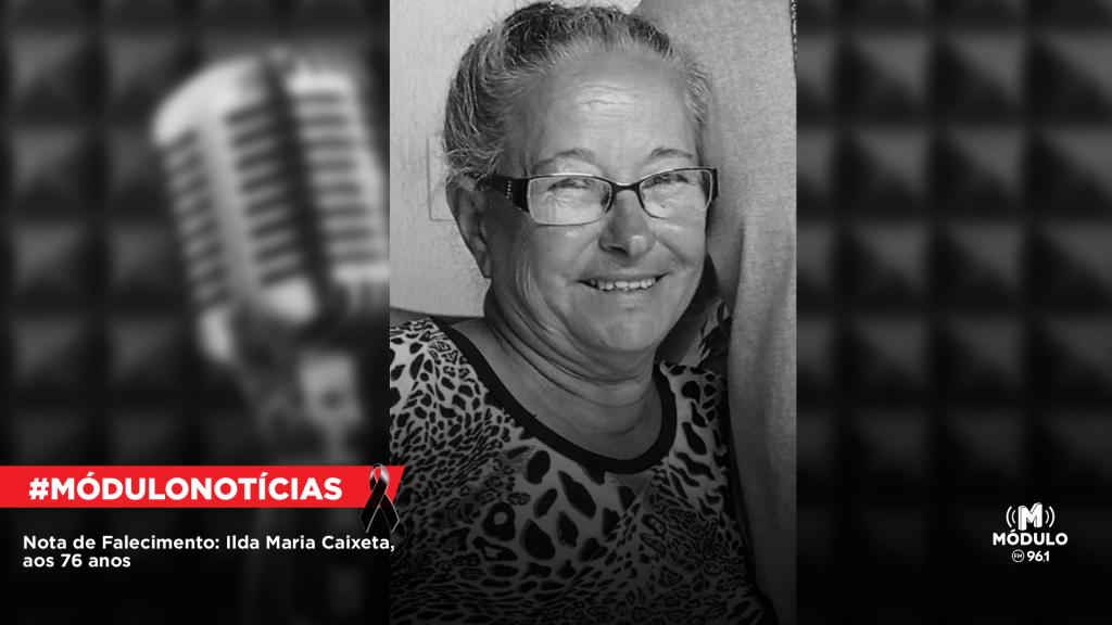 Nota de Falecimento: Ilda Maria Caixeta, aos 76 anos