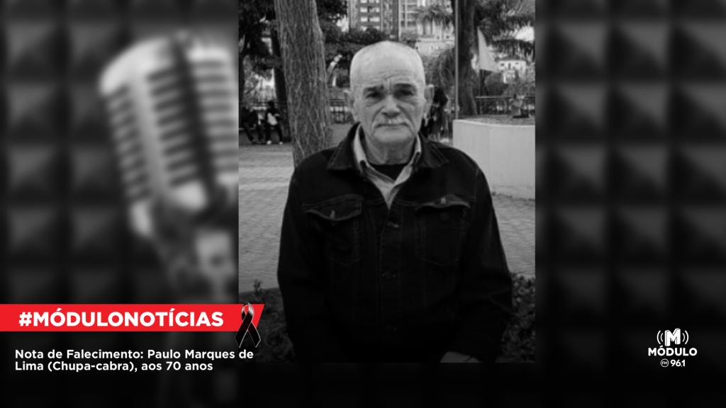 Nota de Falecimento: Paulo Marques de Lima (Chupa-cabra), aos 70 anos