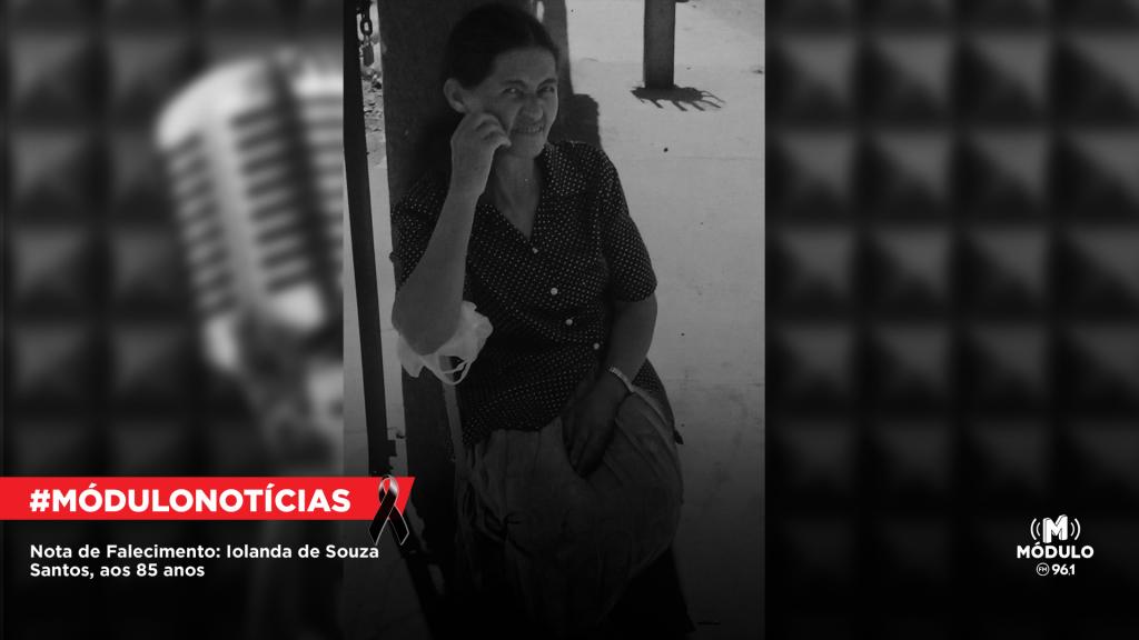 Nota de Falecimento: Iolanda de Souza Santos, aos 85 anos