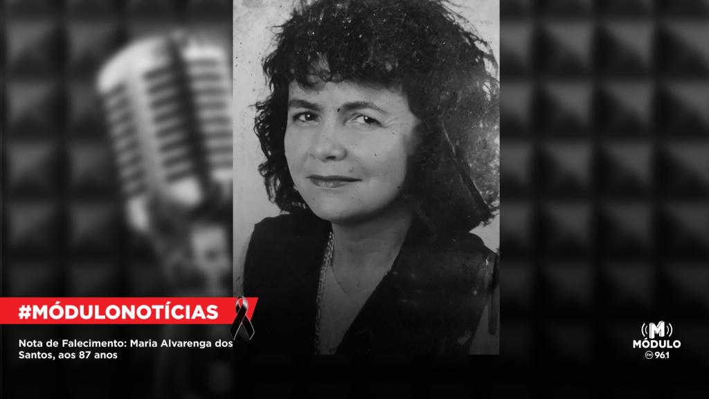 Nota de Falecimento: Maria Alvarenga dos Santos, aos 87 anos