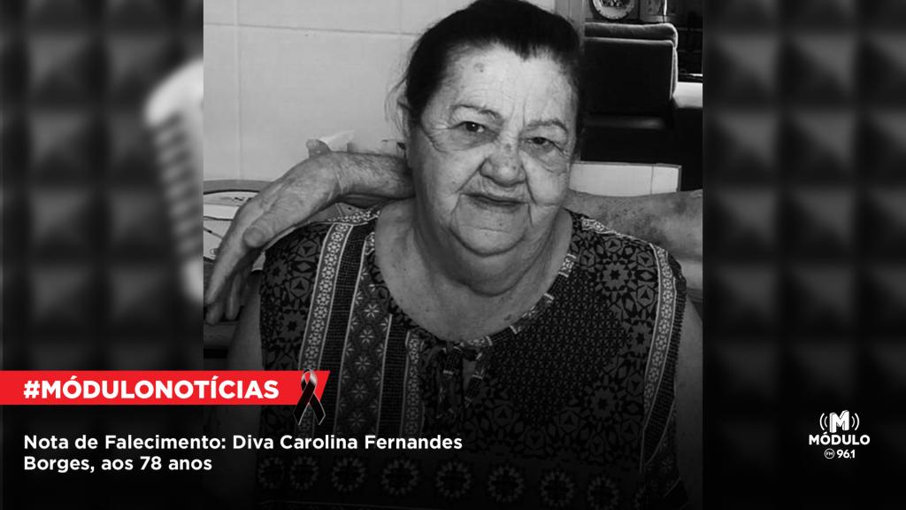 Nota de Falecimento: Diva Carolina Fernandes Borges, aos 78 anos