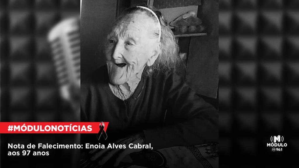 Nota de Falecimento: Enoia Alves Cabral, aos 97 anos