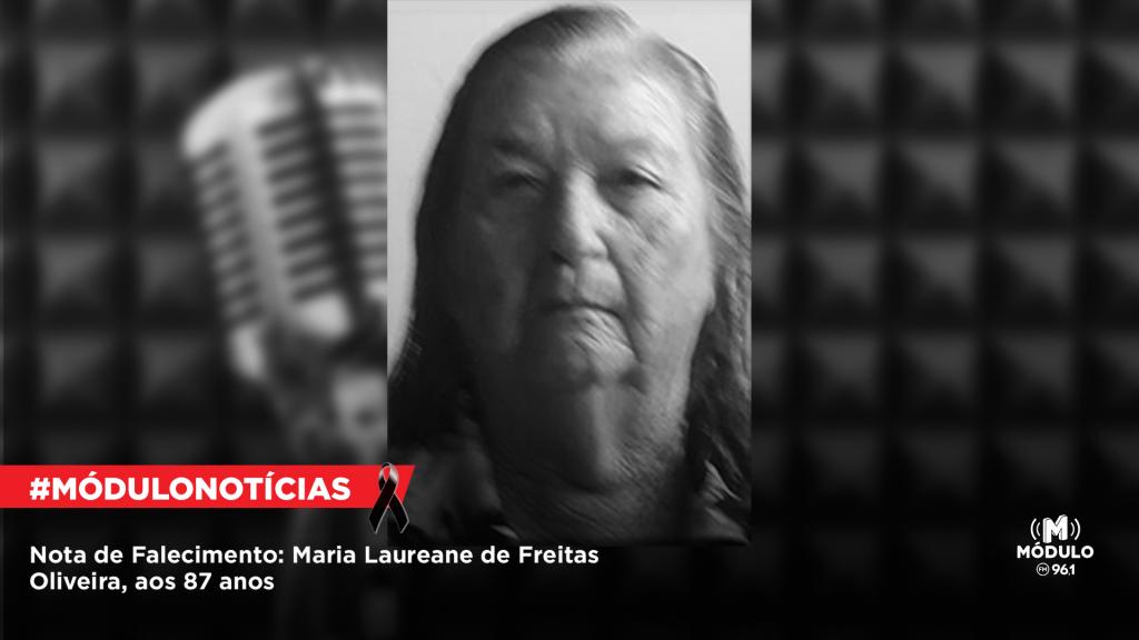 Nota de Falecimento: Maria Laureane de Freitas Oliveira, aos 87 anos