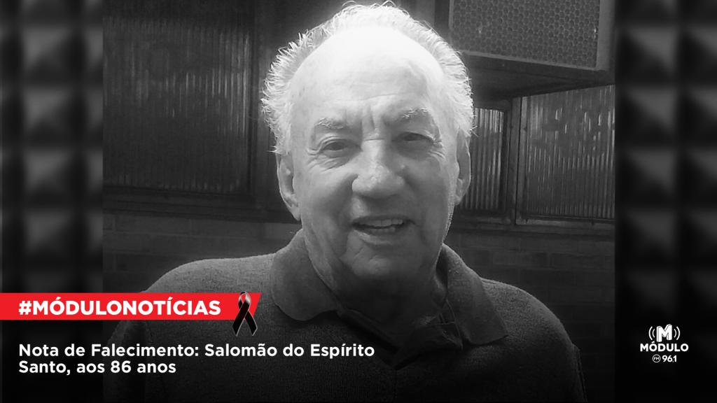 Nota de Falecimento: Salomão do Espírito Santo, aos 86 anos