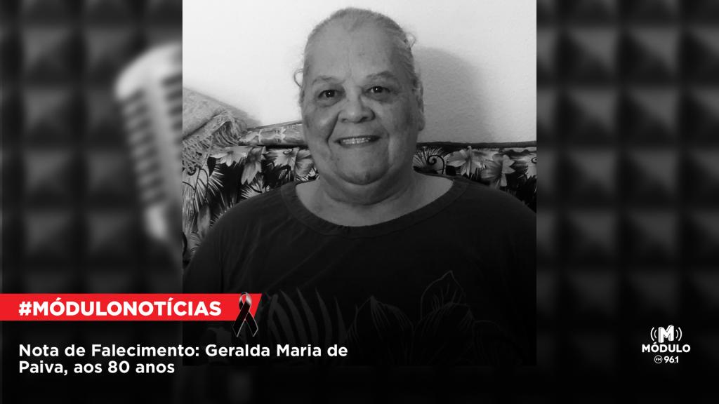 Nota de Falecimento: Geralda Maria de Paiva, aos 80 anos