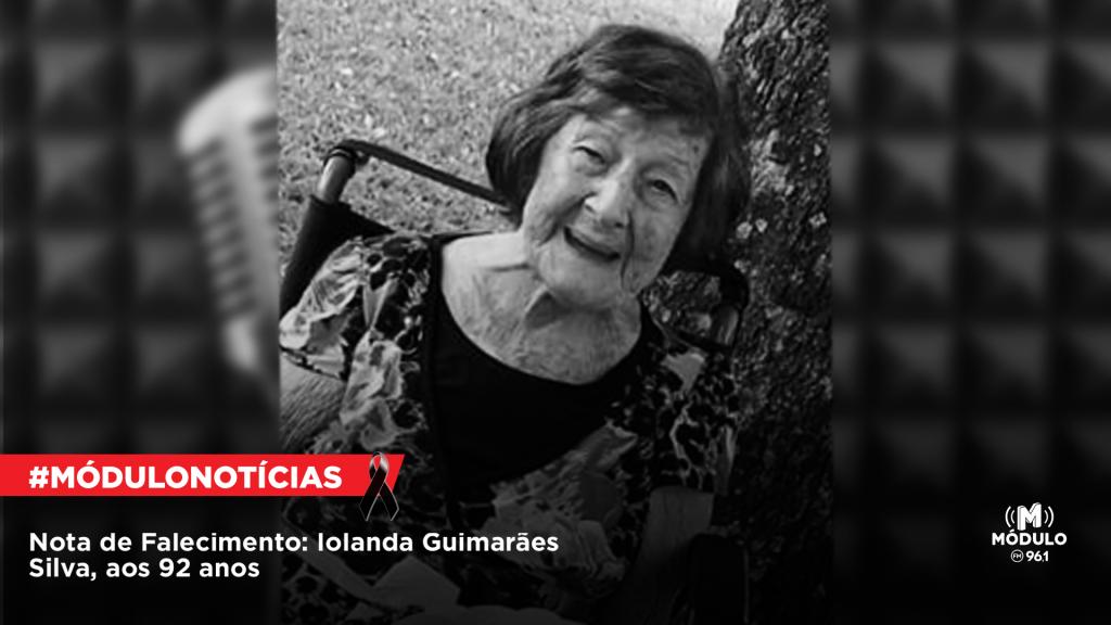 Nota de Falecimento: Iolanda Guimarães Silva, aos 92 anos