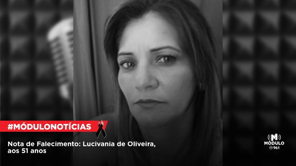 Nota de Falecimento: Lucivania de Oliveira, aos 51 anos