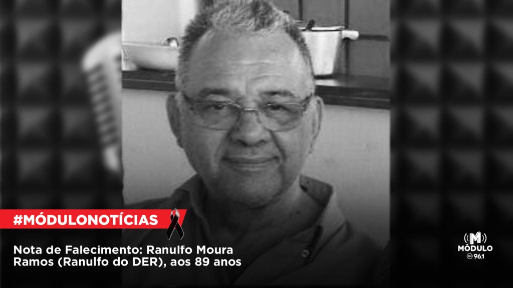 Nota de Falecimento: Ranulfo Moura Ramos (Ranulfo do DER), aos 89 anos