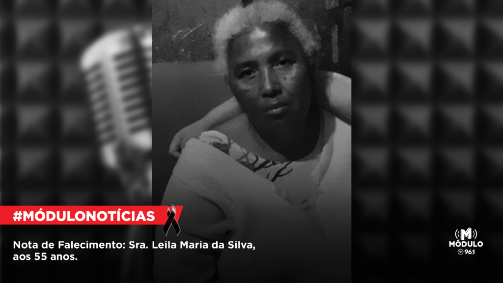 Nota de Falecimento: Sra. Leila Maria da Silva, aos...