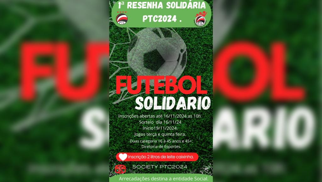 1ª Resenha Solidária PTC 2024 promove futebol e solidariedade em Patrocínio