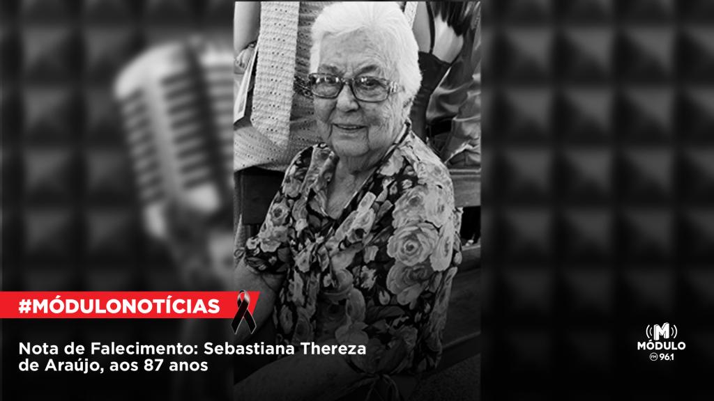 Nota de Falecimento: Sebastiana Thereza de Araújo, aos 87 anos