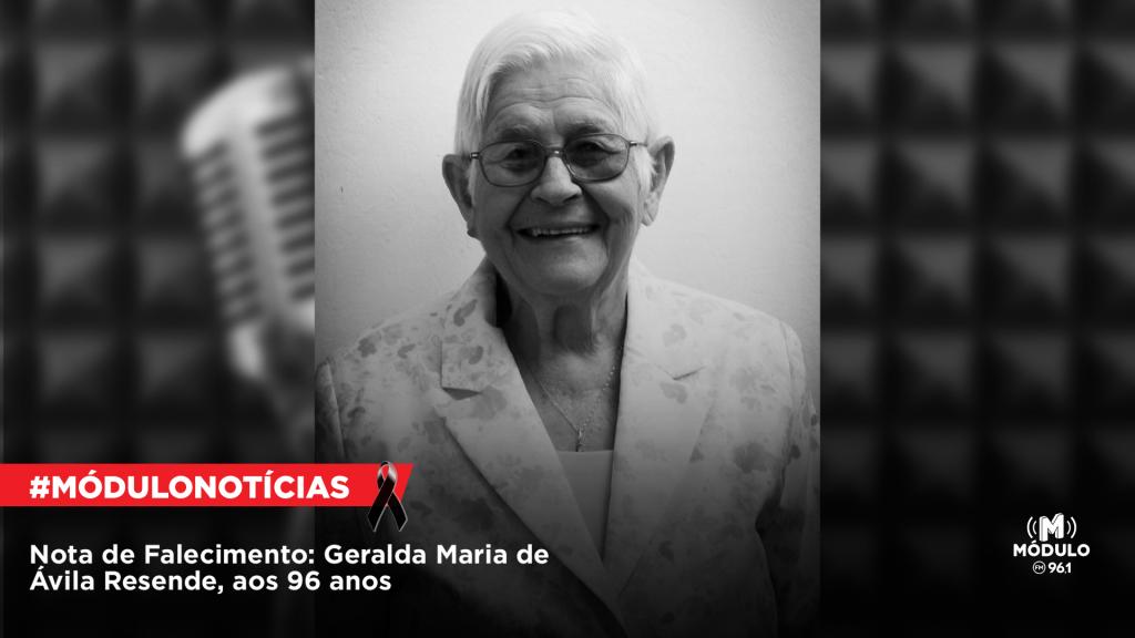 Nota de Falecimento: Geralda Maria de Ávila Resende, aos 96 anos