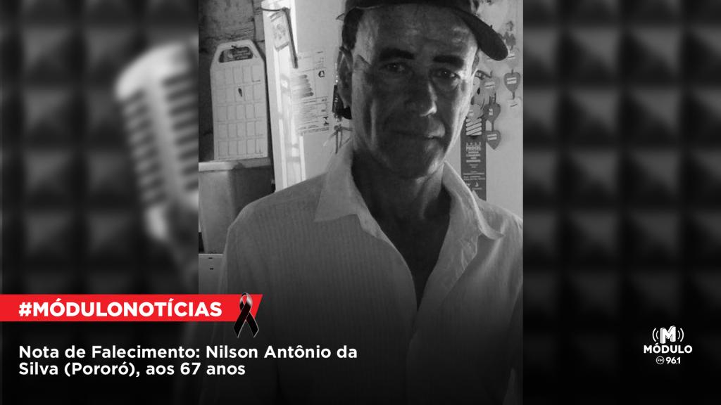 Nota de Falecimento: Nilson Antônio da Silva (Pororó), aos 67 anos