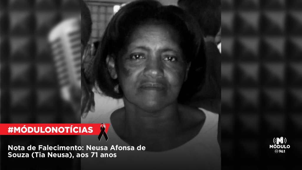 Nota de Falecimento: Neusa Afonsa de Souza (Tia Neusa), aos 71 anos