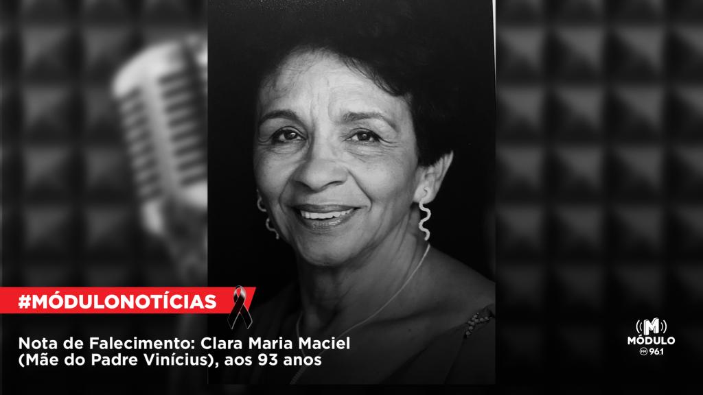 Nota de Falecimento: Clara Maria Maciel (Mãe do Padre Vinícius), aos 93 anos