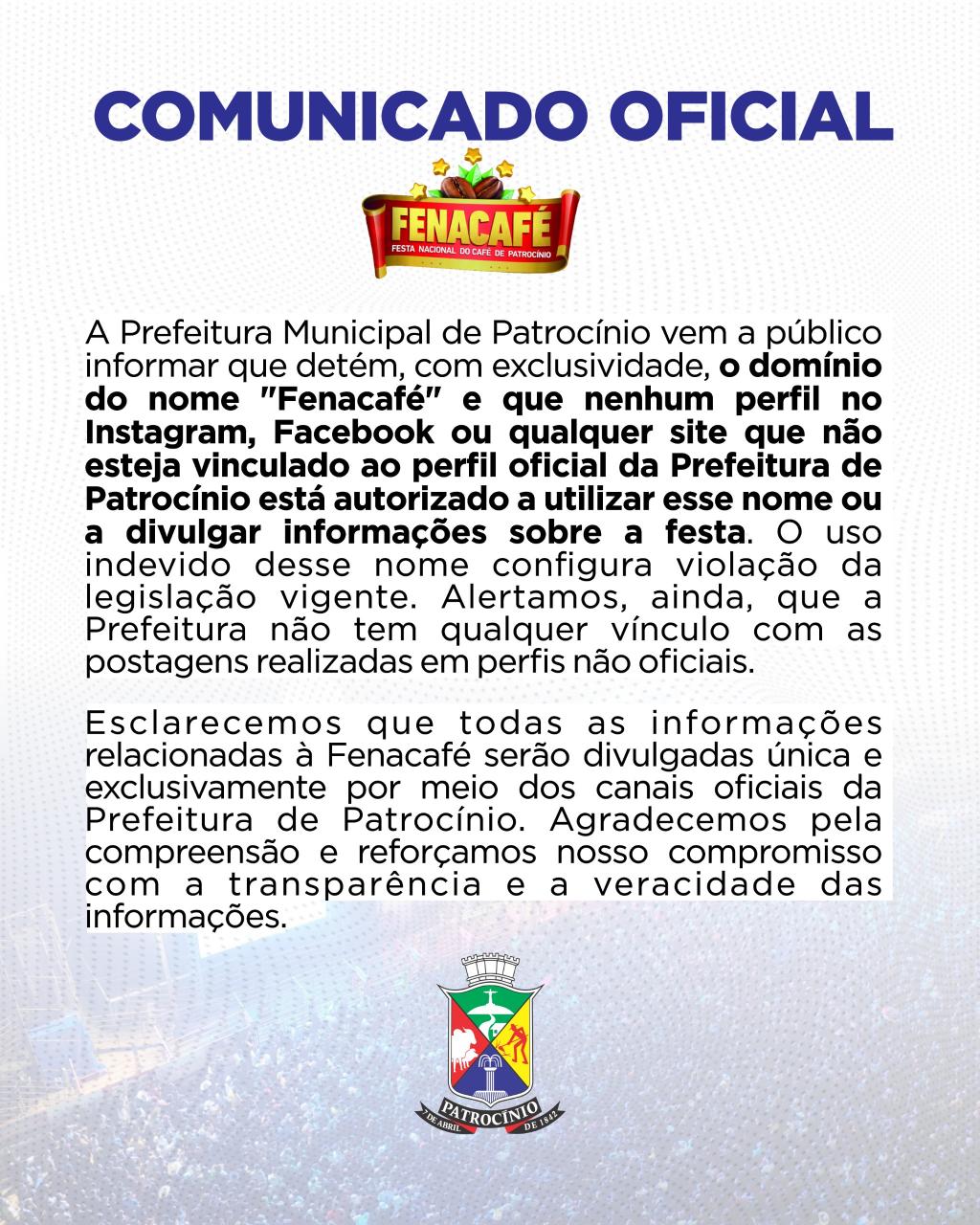 Imagem 1 do post Prefeitura de Patrocínio alerta em comunicado sobre uso indevido do nome Fenacafé