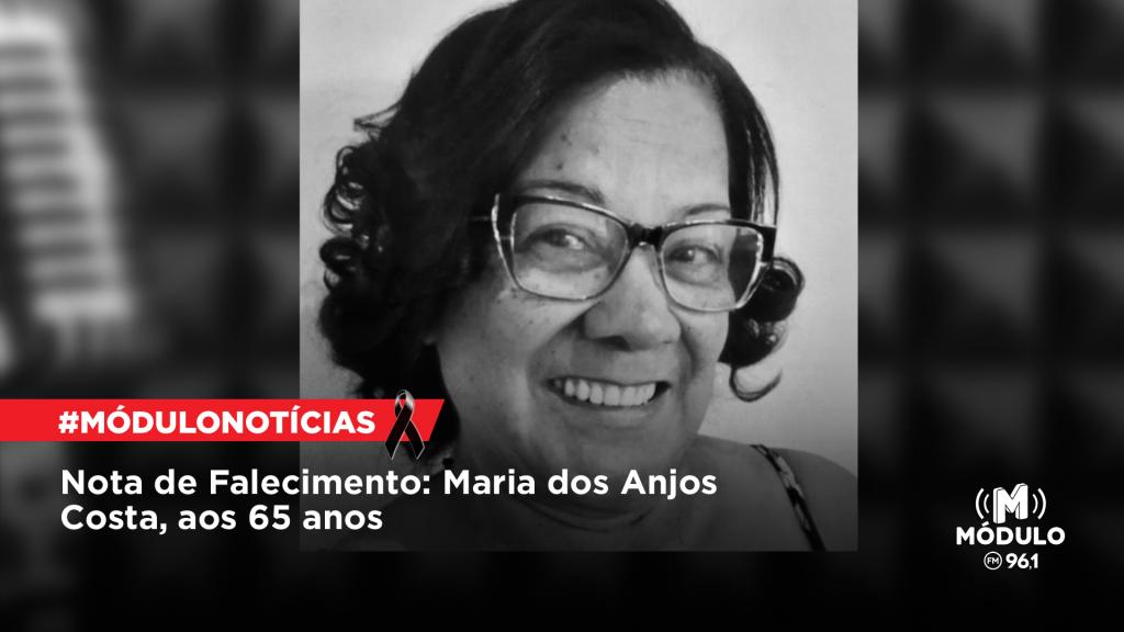 Nota de Falecimento: Maria dos Anjos Costa, aos 65 anos