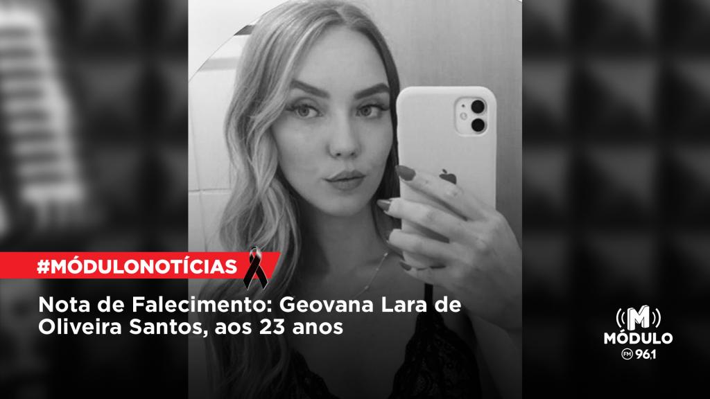 Nota de Falecimento: Geovana Lara de Oliveira Santos, aos 23 anos