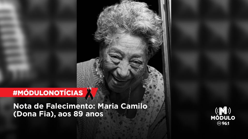 Nota de Falecimento: Maria Camilo (Dona Fia), aos 89 anos